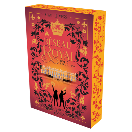 Réseau royal, tome 2 - Camille Versi
